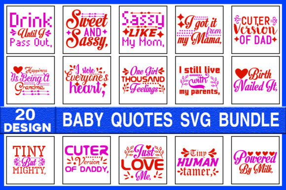 Baby Quotes SVG Designs Bundle