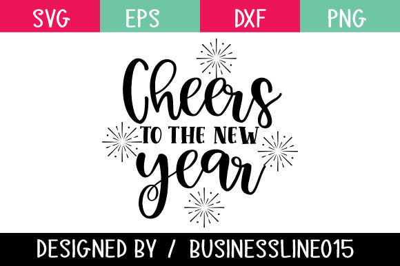 Cheers to the New Year SVG Design
