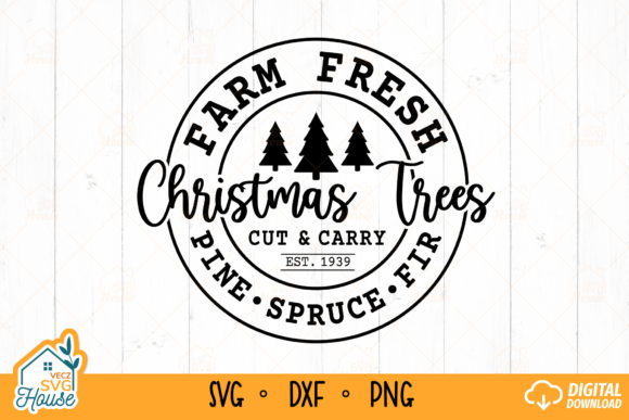 Farm Fresh Christmas Tree SVG Cut Carry