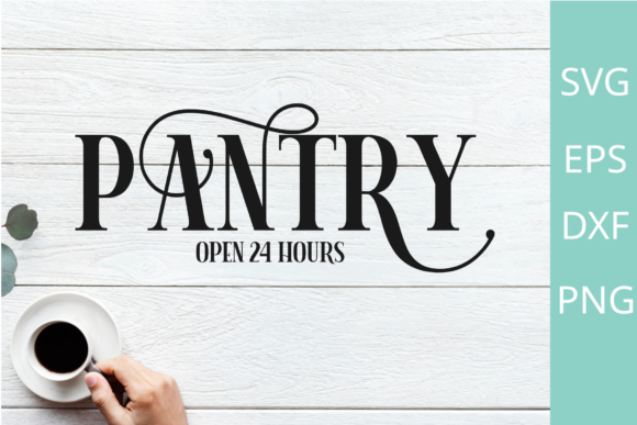Kitchen Sign Pantry Svg Png Files