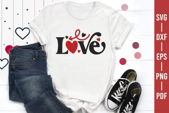 Love, Valentine SVG, Valentine’s Day SVG