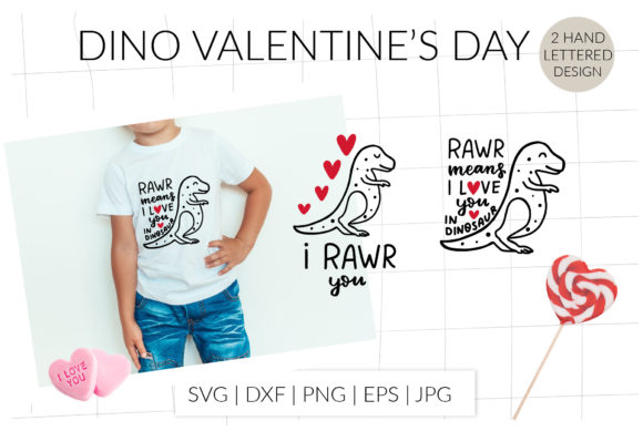 Rawr Means I Love You in Dinosaur Svg